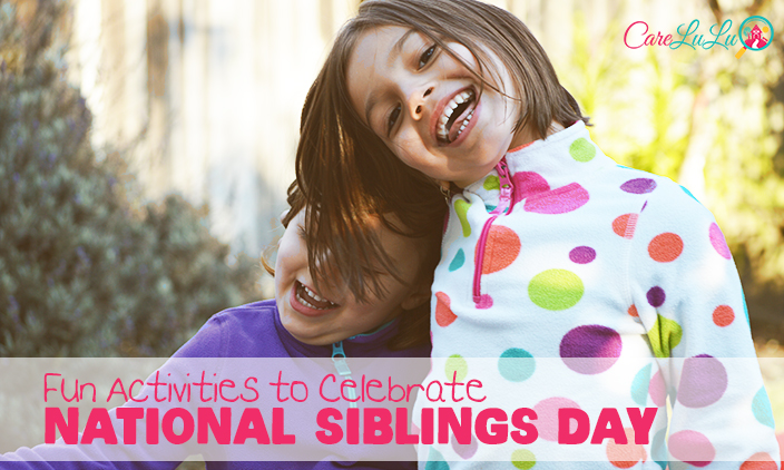 National Siblings Day How To Enjoy National Happy Siblings Day Enter Our National Siblings